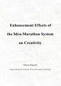 the Idea-Marathon System on Creativity